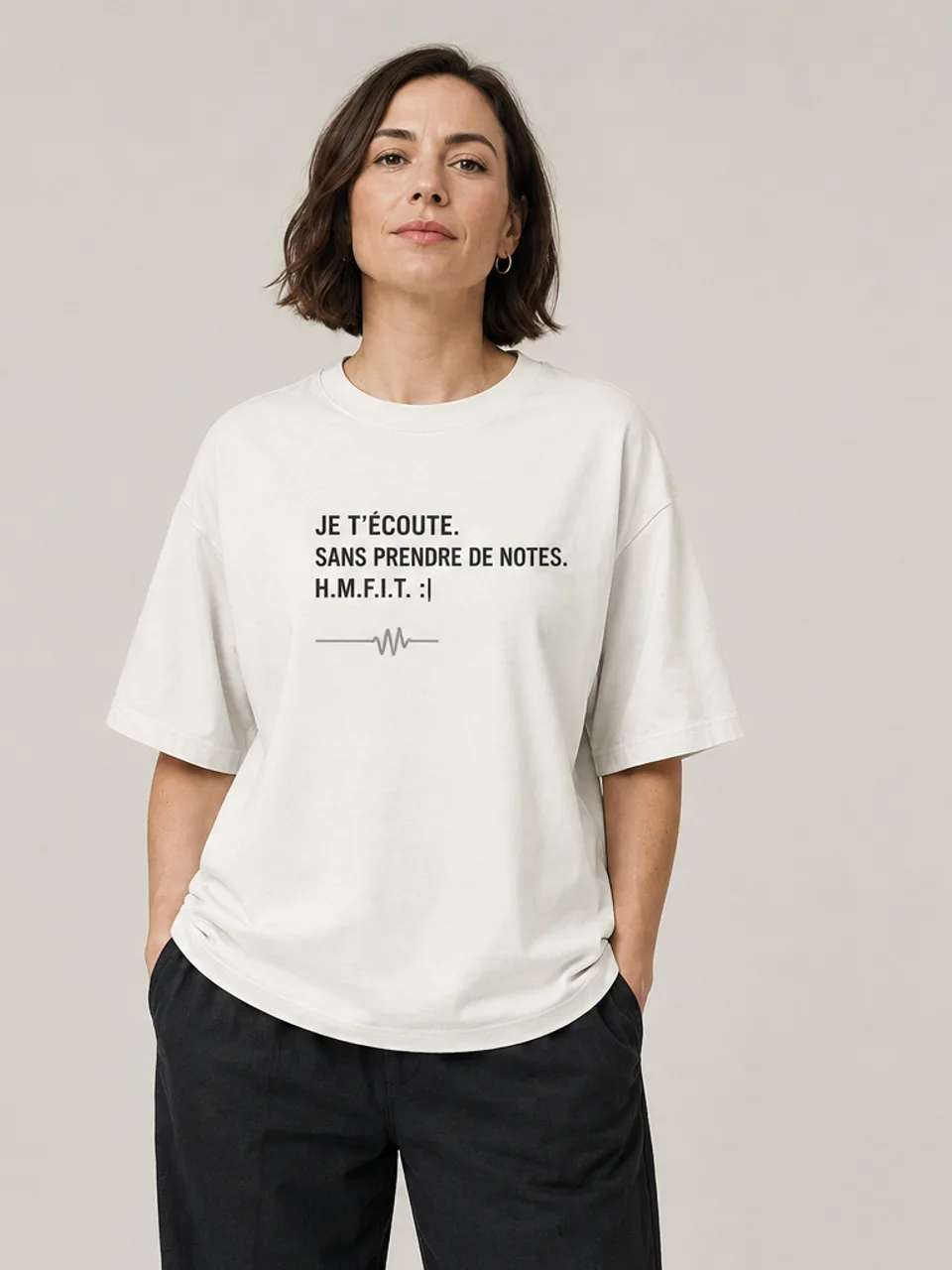 JE T’ÉCOUTE. SANS PRENDRE DE NOTES.